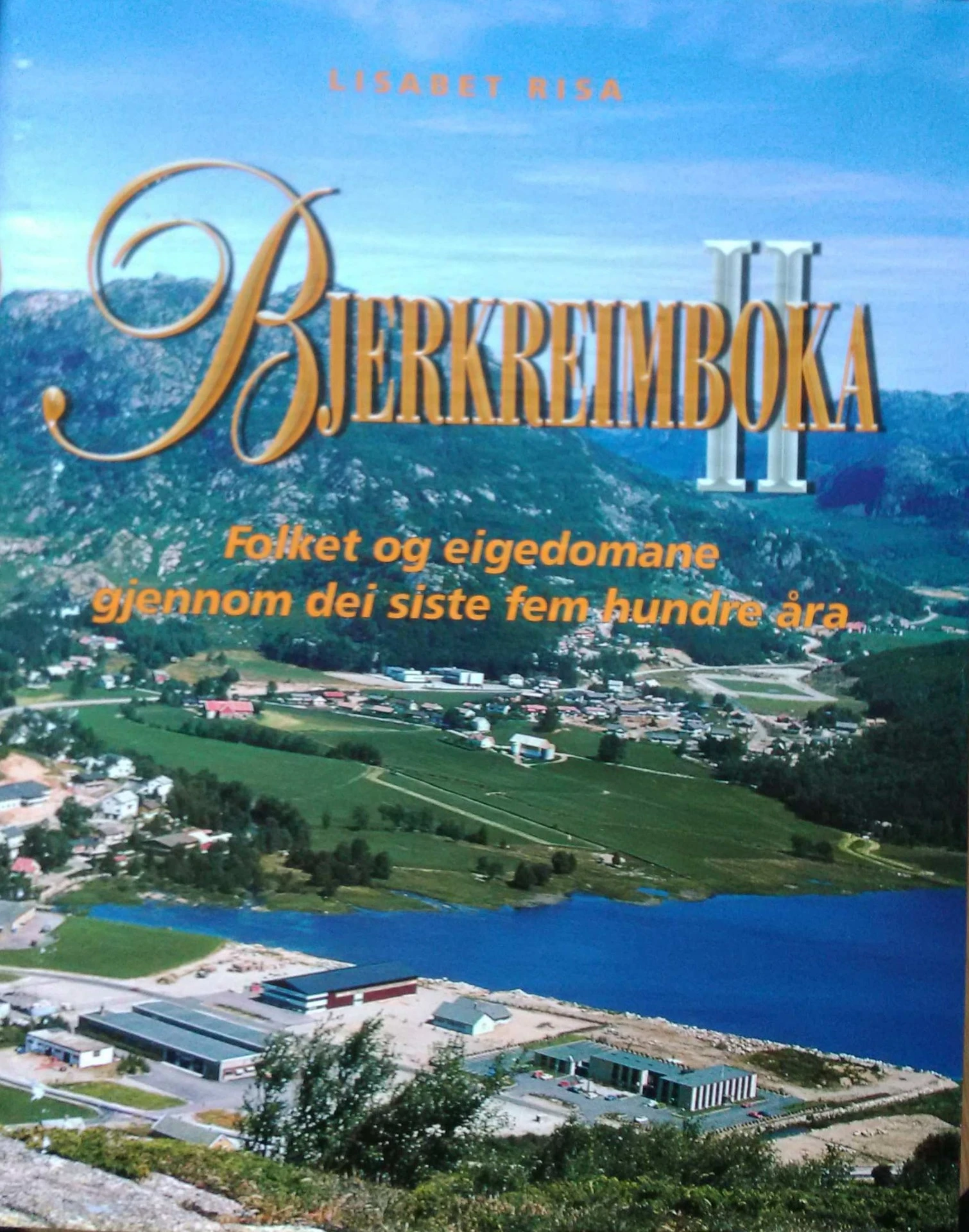 Bjerkreimboka II